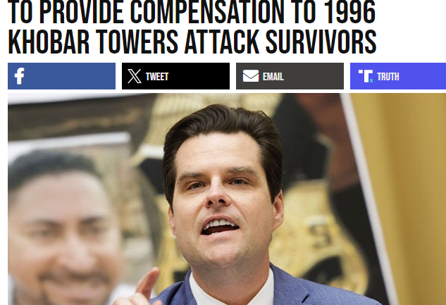 Rep. Matt Gaetz unveils bill providing compensation to Khobar Towers survivors